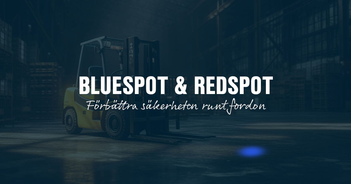 Bluespot och Redspot ökar säkerheten runt fordon